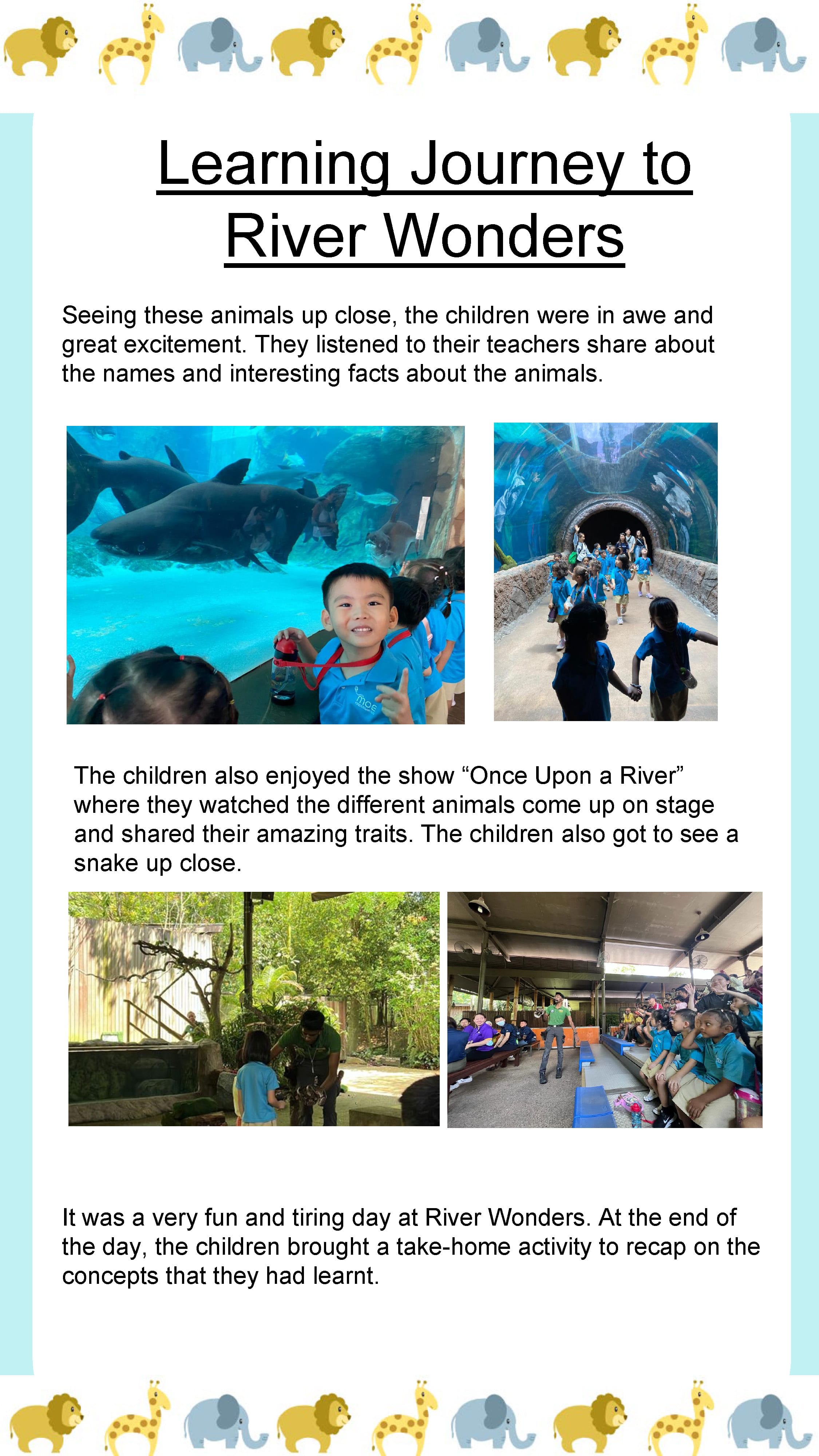 Children observe river animals up close, explore exhibits, and learn about wildlife through interactive shows and discovery activities.